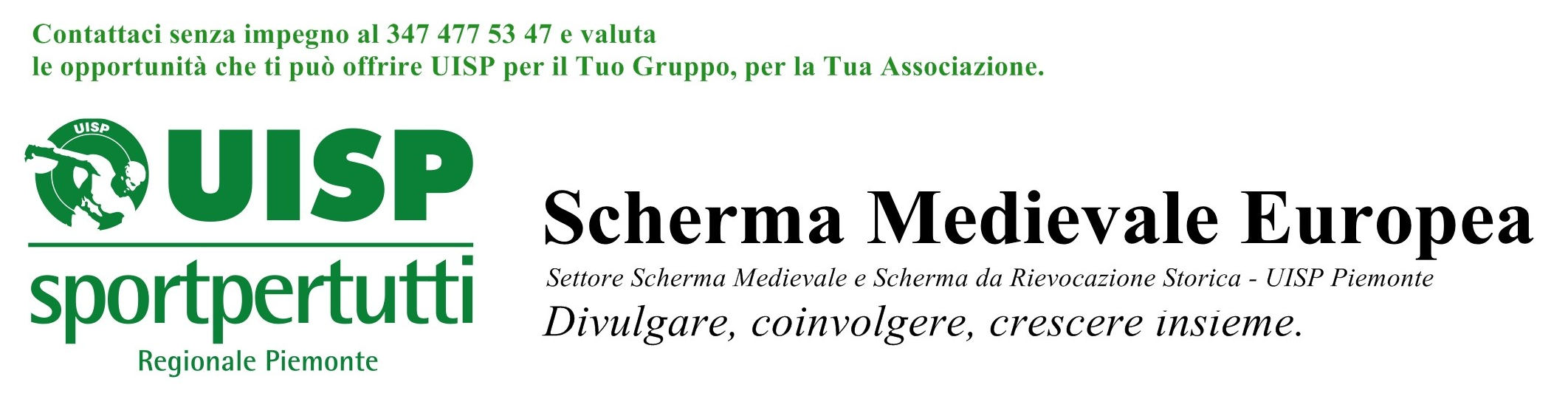 UISP Scherma Medievale Europea - Contattaci al 347 477 53 47